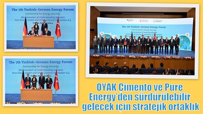 OYAK Çimento ve Pure Energy’den  sürdürülebilir gelecek için stratejik ortaklık