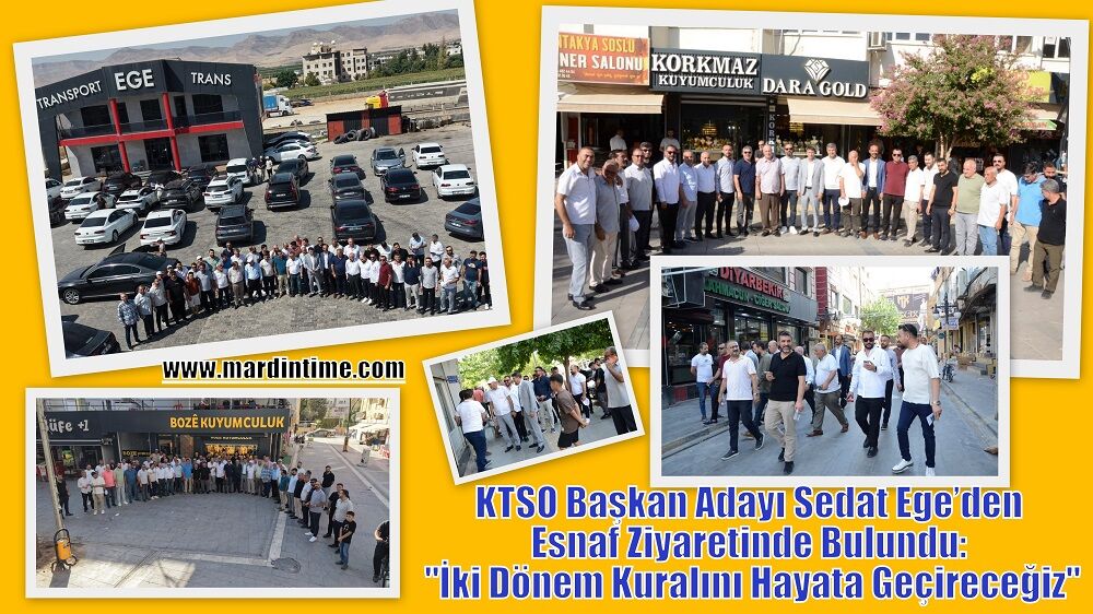KTSO Başkan Adayı Sedat Ege’den Esnaf Ziyaretinde Bulundu: "İki Dönem Kuralını Hayata Geçireceğiz"