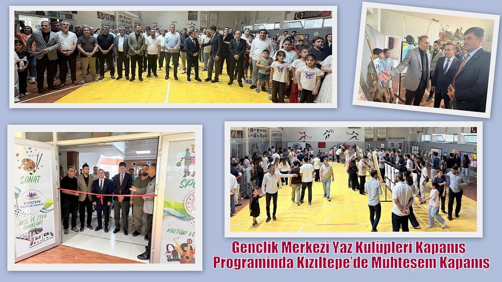 Gençlik Merkezi Yaz Kulüpleri Kapanış  Programinda  Kızıltepe’de Muhteşem Kapanış